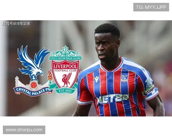 法尔克：格伊已告知水晶宫欲离队 利物浦拜仁热刺均在关注